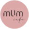 Mum Cafe